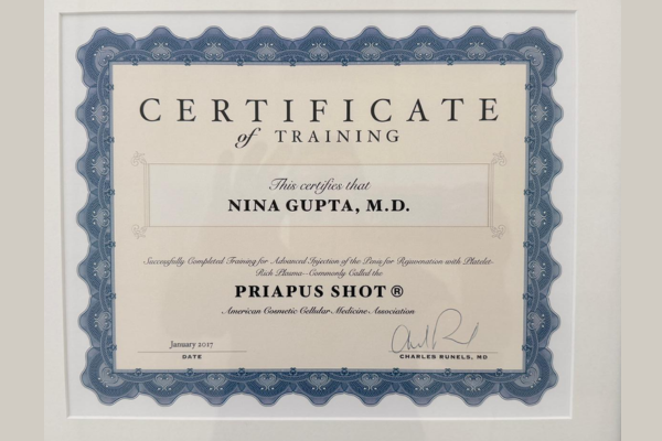 Priapus Shot P-Shot Training Certificate - Nina Gupta, M.D. signed by Dr. Charles Runels